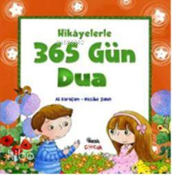Hikayelerle 365 Gün Dua - 1