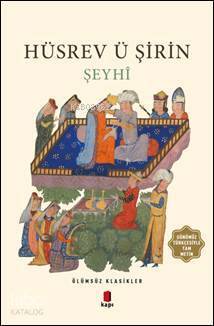 Hüsrev ü Şirin Ölümsüz Klasikler - 1