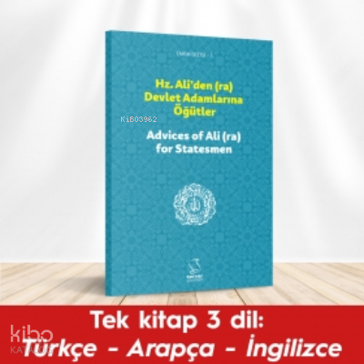 Hz. Aliden (ra) Devlet Adamlarına Öğütler - 1