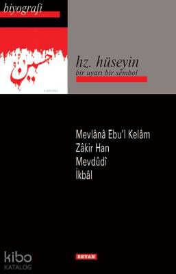 Hz. Hüseyin Bir Uyarı Bir Sembol - 1