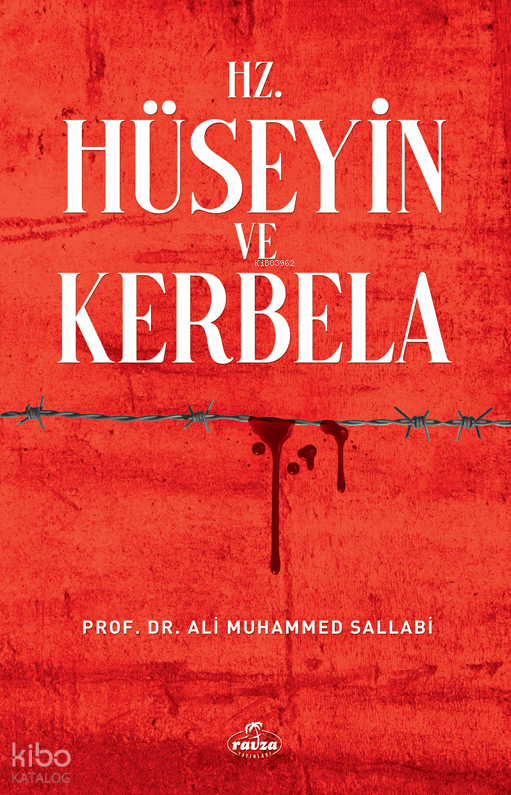 Hz. Hüseyin ve Kerbela - 1
