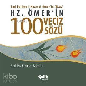 Hz. Ömerin 100 Veciz Sözü - 1