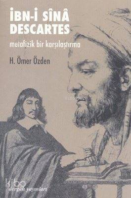 İbn-i Sinâ - Descartes Metafizik Bir Karşılaştırma - 1