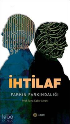 İhtilaf Farkın Farkındalığı - 1