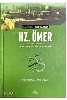 II. Halife Hz. Ömer (ra) Hayatı, Şahsiyeti ve Dönemi (Ciltli-Şamua) İslam Tarihi Raşid Halifeler Dönemi - 1