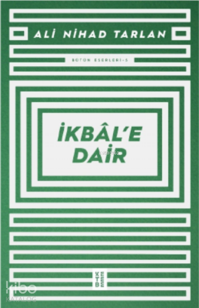 İkbale Dair - 1
