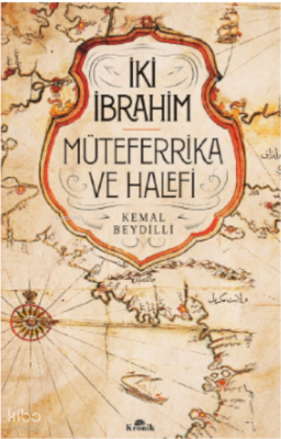 İki İbrahimMüteferrika ve Halefi - 1