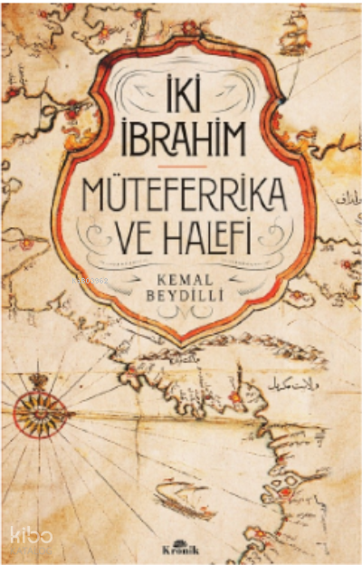 İki İbrahimMüteferrika ve Halefi - 1