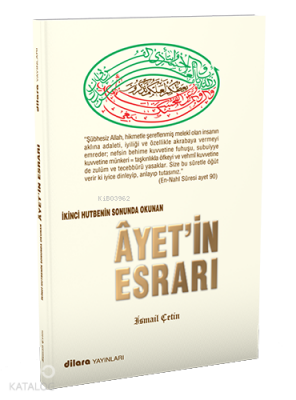 İkinci Hutbenin Sonunda Okunan Ayetin Esrarı - 1