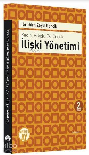 İlişki Yönetimi Kadın, Erkek, Eş, Çocuk - 1