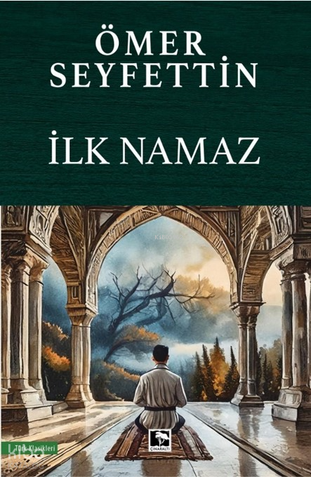 İlk Namaz - 1