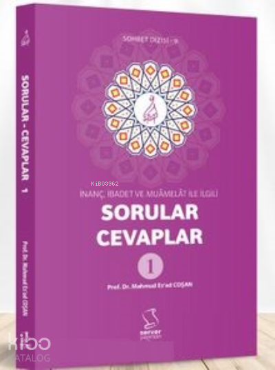 İnanç, İbadet ve Muamelat ile İlgiliSorular-Cevaplar - 1