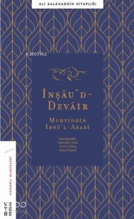 İnşâud - Devâir Liş-Şeyhil-Ekber Muhyiddîn İbnil-Arabî - 1