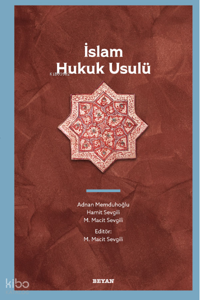 İslam Hukuk Usulü - 1