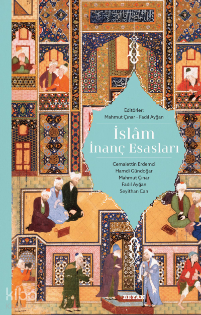 İslam İnanç Esasları - 1