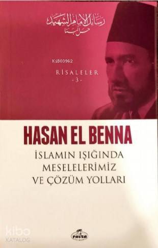 İslam Işığında Meselelerimiz ve Çözüm Yolları Risaleler 3 - 1