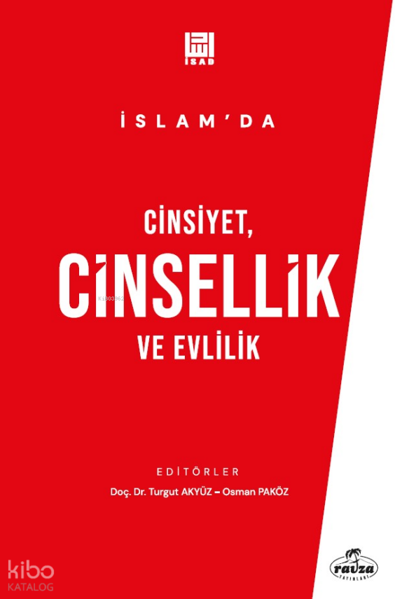 İslam’da Cinsiyet, Cinsellik ve Evlilik - 1