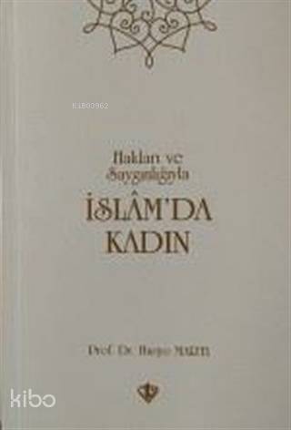 İslamda Kadın Hakları Ve Saygınlığıyla - 1