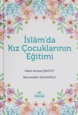 İslamda Kız Çocuklarının Eğitimi - 1