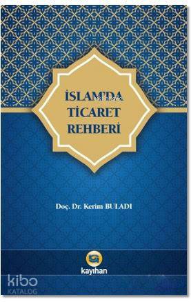 İslamda Ticaret Rehberi - 1