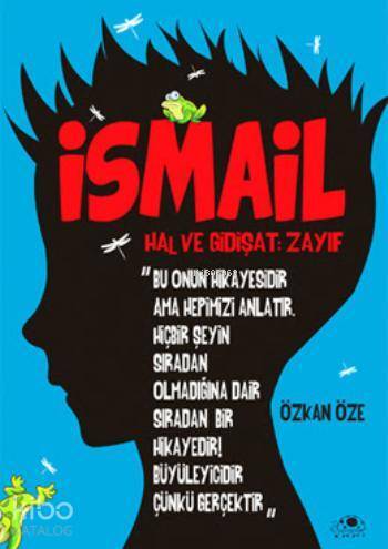 İsmail Hal ve Gidişat Zayıf - 1
