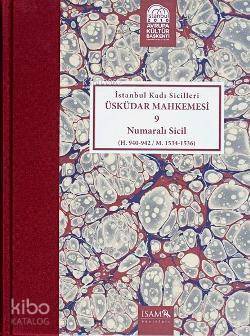 İstanbul Kadı Sicilleri Üsküdar Mahkemesi 9 Numaralı Sicil (H. 940 - 942 M. 1534 - 1536) - 1