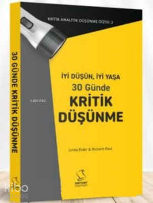 İyi Düşün, İyi Yaşa30 Günde Kritik Düşünme - 1