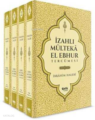 İzahlı Mülteka El Ebhur Tercümesi 1.Cilt - 1
