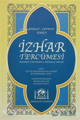 İzhar Tercümesi Rehber-i İmtihan ve İhtarul Ahyar - 1