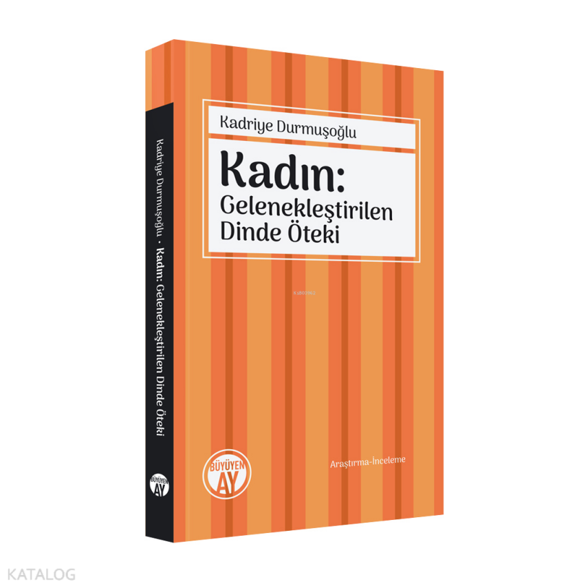 Kadın Gelenekleştirilen Dinde Öteki - 1