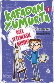 Kafadan Yumurta 1 Özel Yeteneksiz miyim? - 1