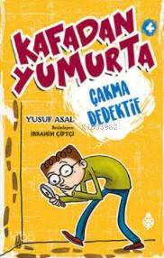 Kafadan Yumurta 4 Çakma Dedektif - 1
