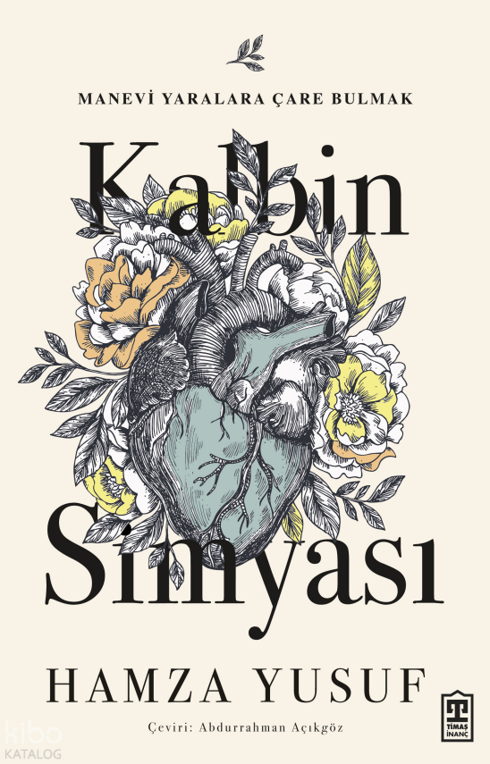 Kalbin Simyası - 1