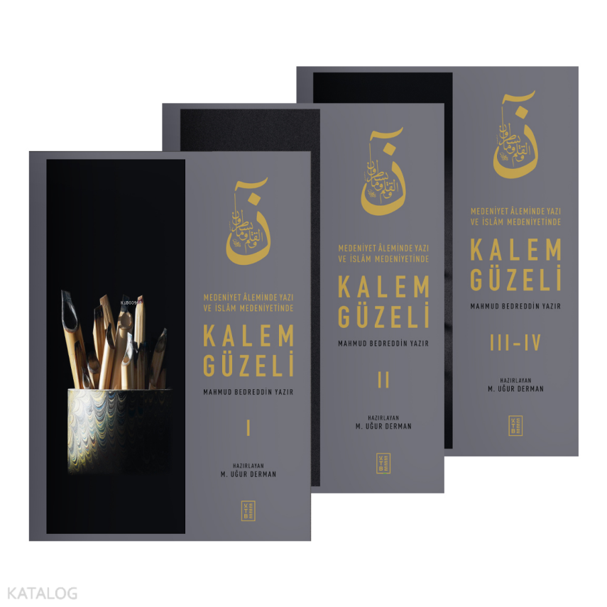 Kalem Güzeli Set Medeniyet Âleminde Yazı ve İslâm Medeniyetinde - 1