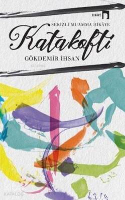 Katakolfi Sekizli Muamma Hikaye - 1