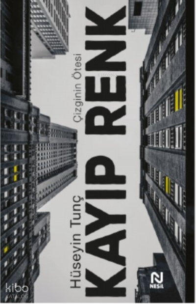Kayıp RenkÇizginin Ötesi - 1