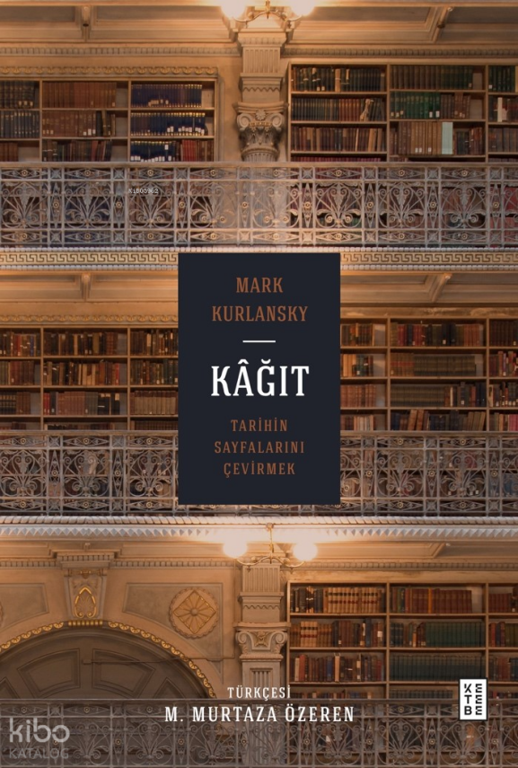 Kâğıt (Ciltli)Tarihin Sayfalarını Çevirmek - 1