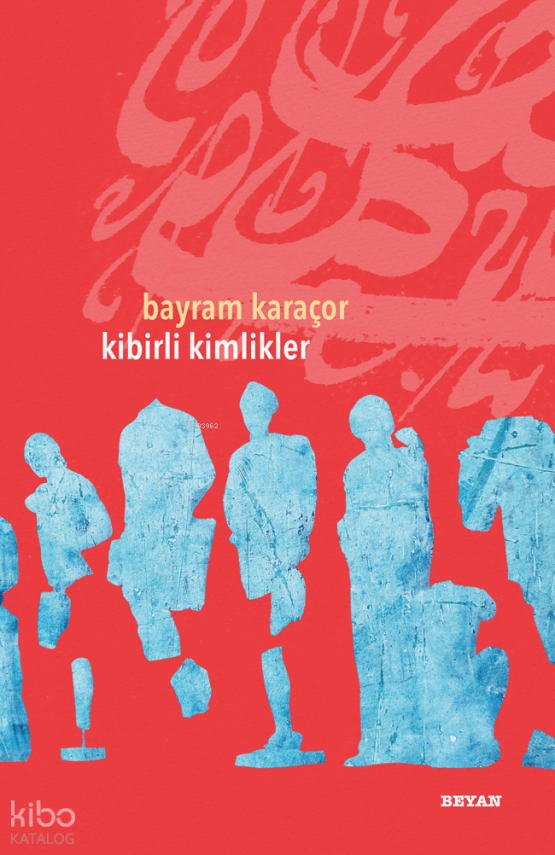 Kibirli Kimlikler - 1