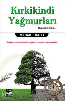 Kırkikindi Yağmurları Naturalist Öyküler - 1