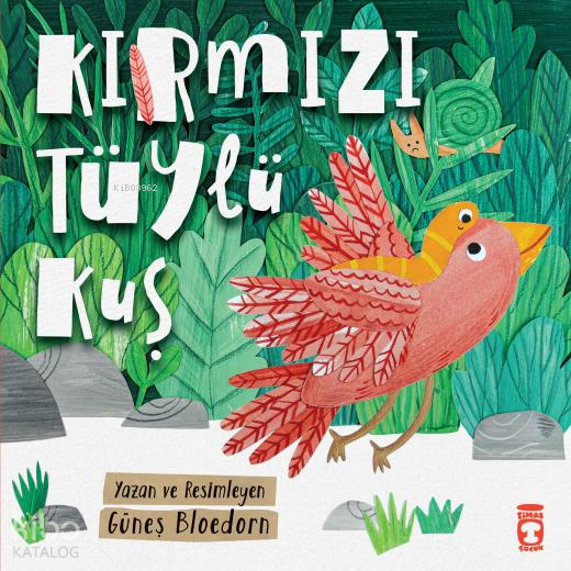Kırmızı Tüylü Kuş - 1