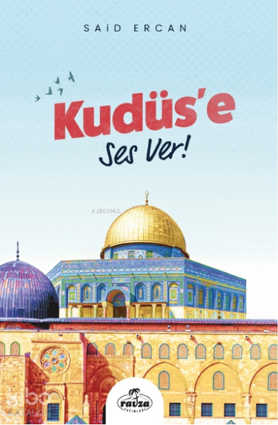 Kudüse Ses Ver! - 1