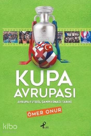 Kupa Avrupası Avrupa Futbol Şampiyonası Tarihi - 1