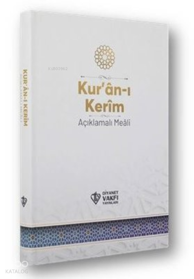 Kuran-ı Kerim Açıklamalı Meali - Orta Boy - Beyaz Kapak - 1