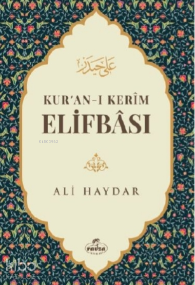 Kuran - ı Kerim Elifbası - 1