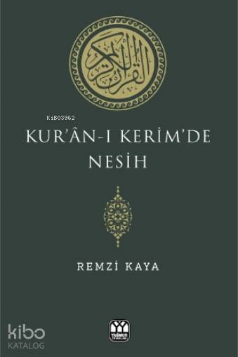 Kuran-ı Kerimde Nesih - 1