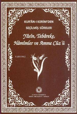 Kuran-ı Kerimden Seçilmiş Sureler (Orta Boy) Yasin,Tebareke,Hamimler Ve Amme Cüzü - 1