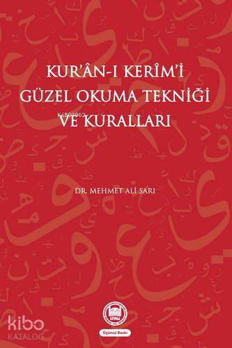 Kuran-ı Kerimi Güzel Okuma Tekniği Ve Kuralları - 1