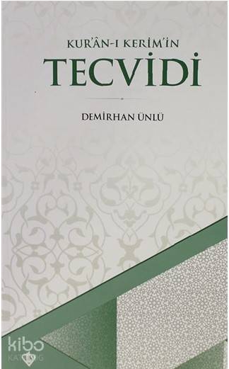 Kuran-ı Kerimin Tecvidi - 1