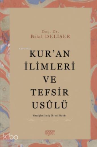 Kuran İlimleri ve Tefsir Usulü - 1