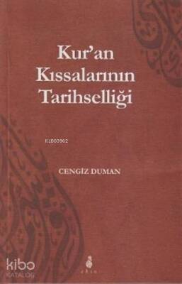 Kuran Kıssalarının Tarihselliği - 1